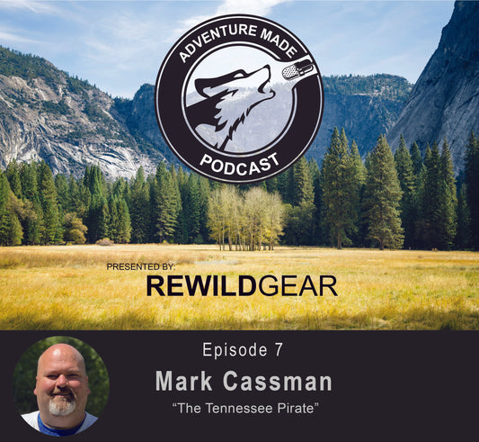 Ep 7: Mark Cassman, The Tennessee Pirate