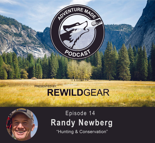 Ep 14: Randy Newberg on Hunting & Conservation