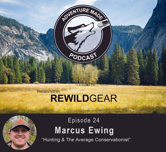 Ep 24: Marcus Ewing on Hunting & The Average Conservationist